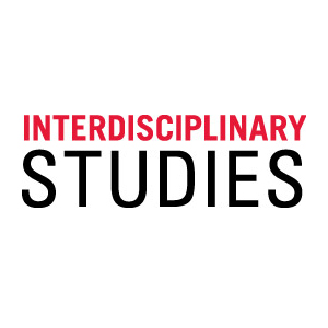 Interdisciplinary Studies Interdisciplinary Studies